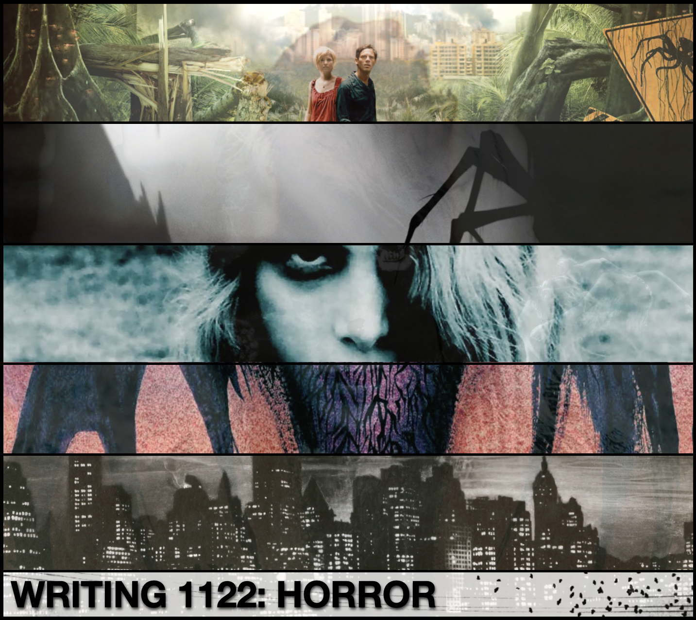 An amalgam of horror images, overlapping in a way that obscures them, with the words Writing 1122: Horror just below.